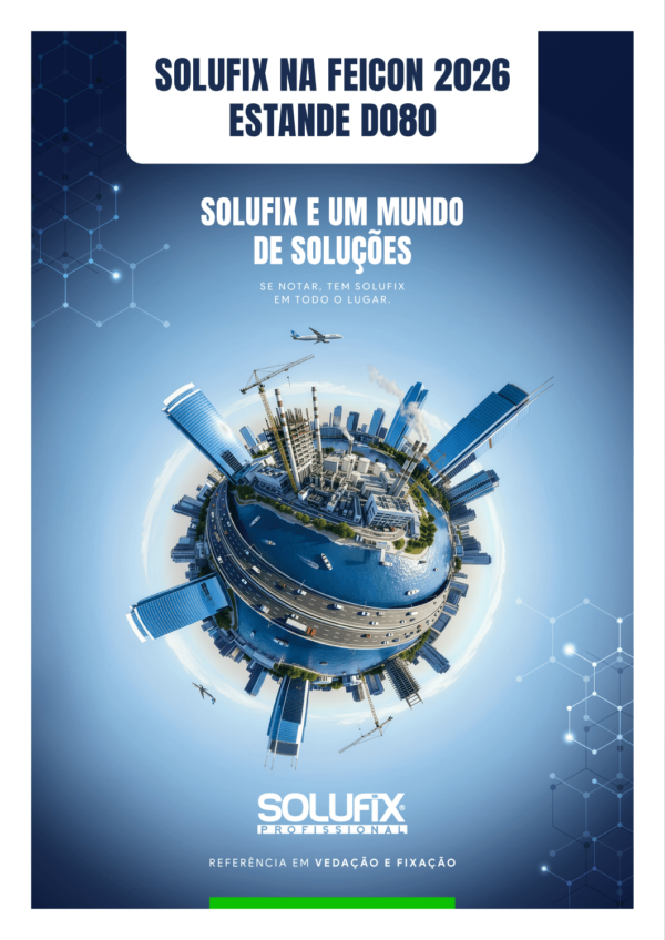 Solufix na FEICON 2026 inovação e soluções para a obra real